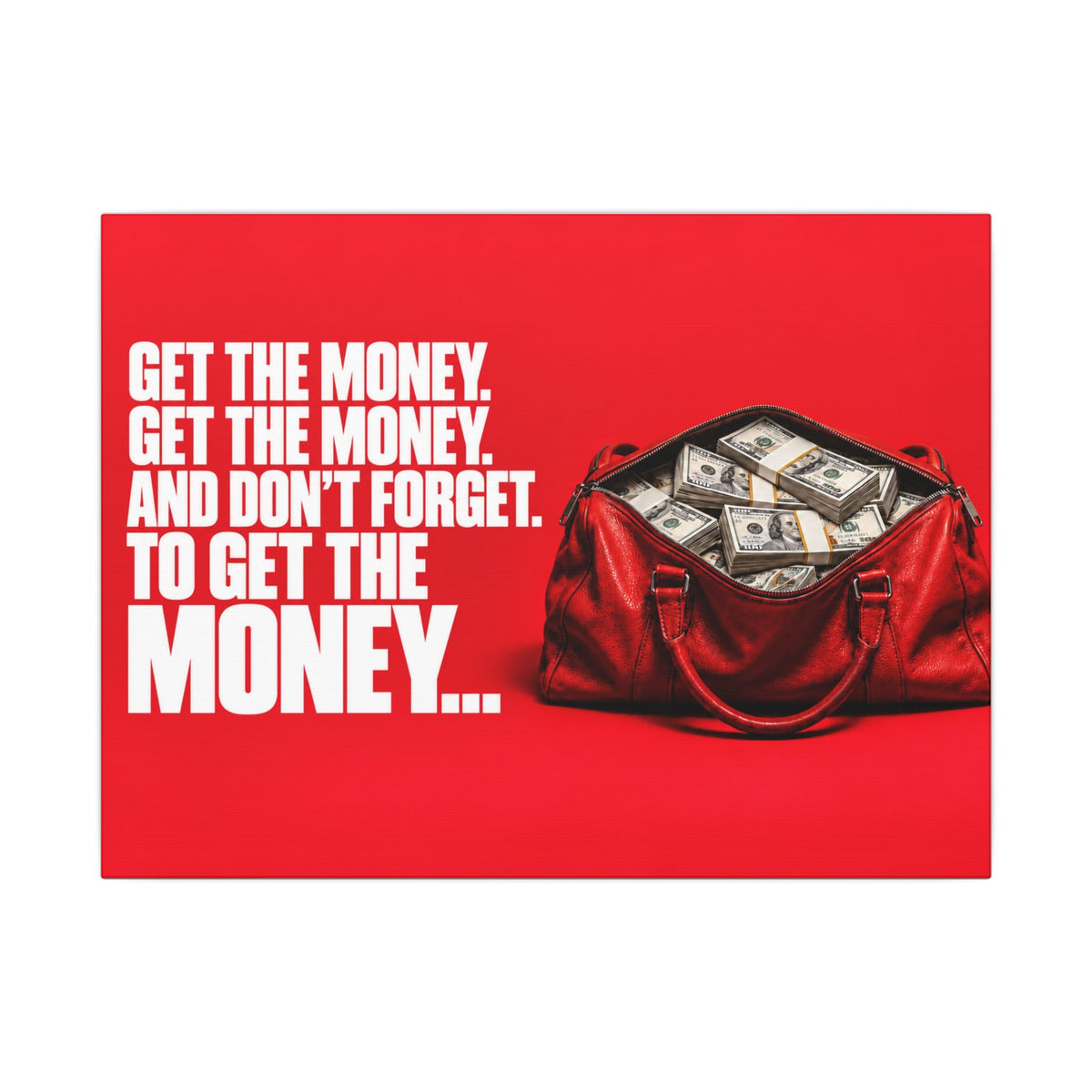 Get the Money - Money Wall Art | Canvas (Landscape)