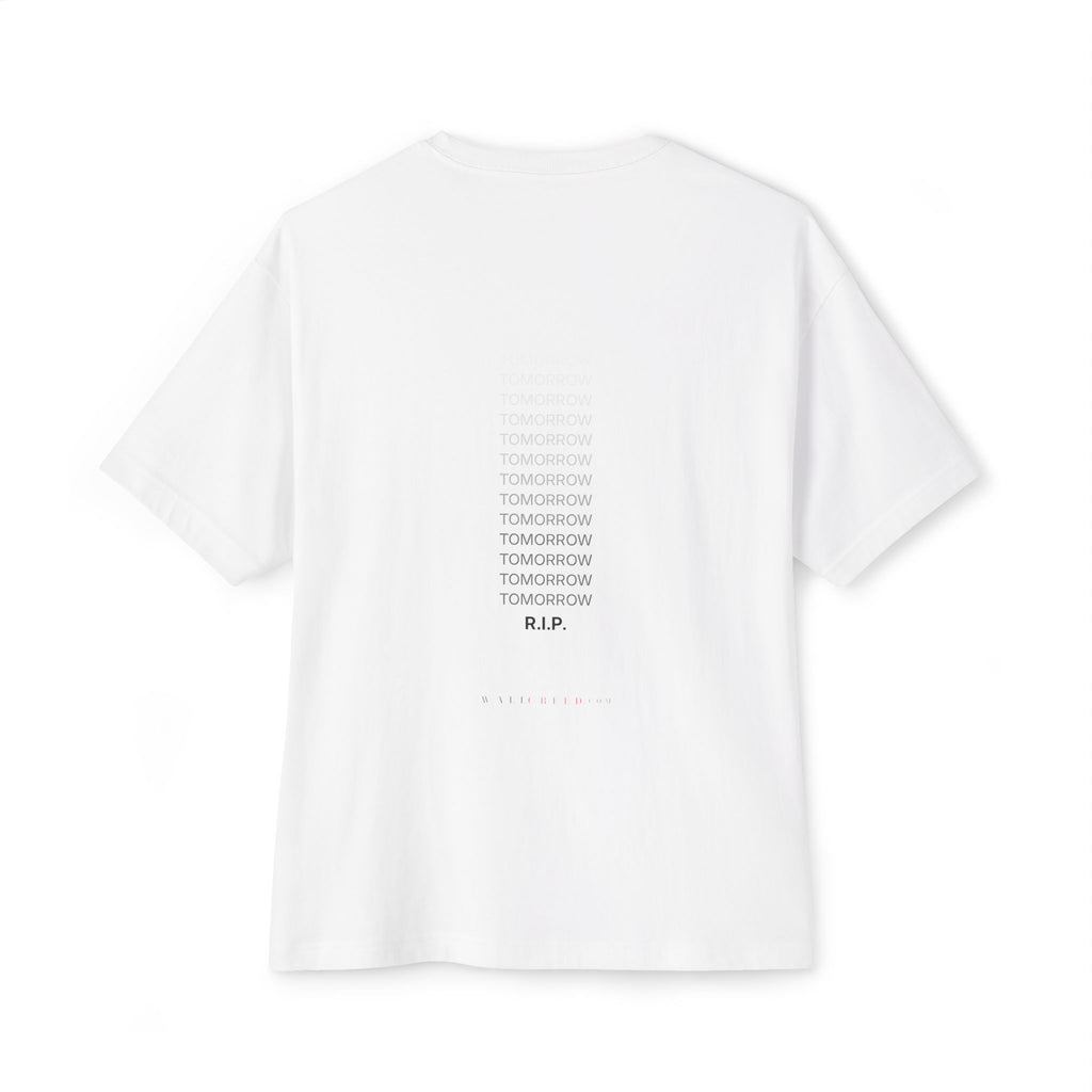 Tomorrow Will Never Come | Heavyweight Tee (Front + Back)
