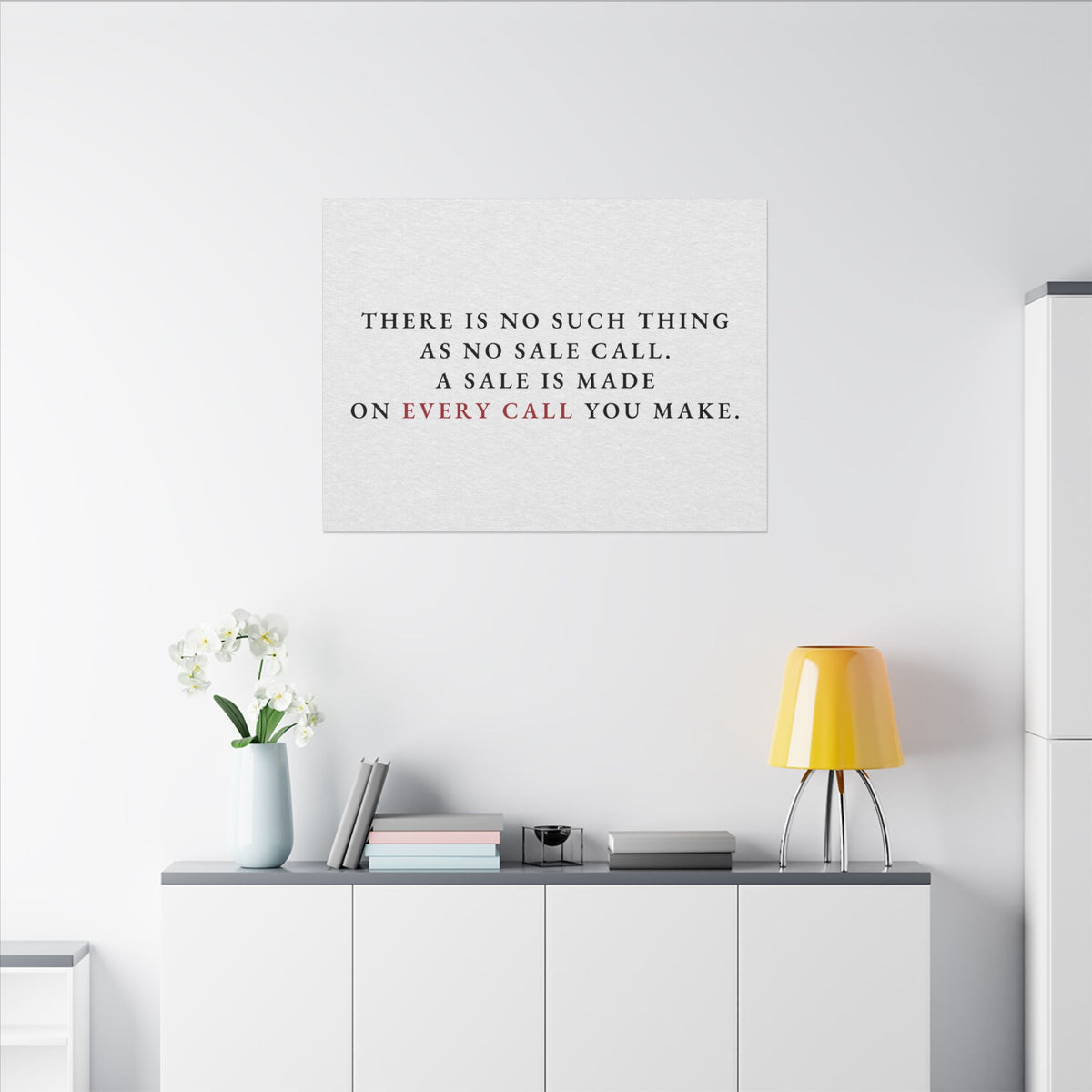 A Sale on Every Call - Office Wall Art Quotes | Canvas (Landscape)