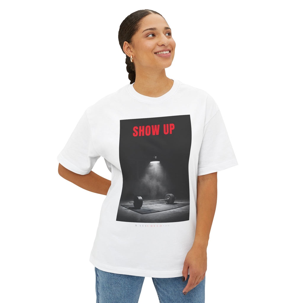 Show Up | Heavyweight Tee (Front + Back)