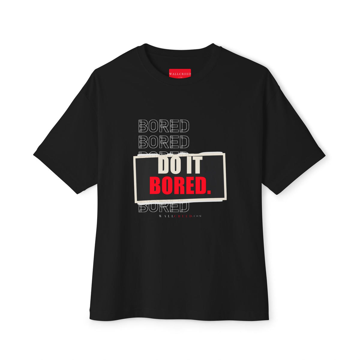 Do It Bored | Heavyweight Tee