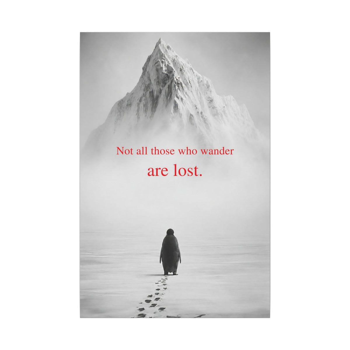 Not All Those Who Wander - Mountain Wall Art | Canvas