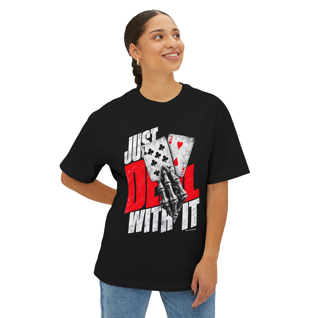 Just Deal With It | Heavyweight Tee
