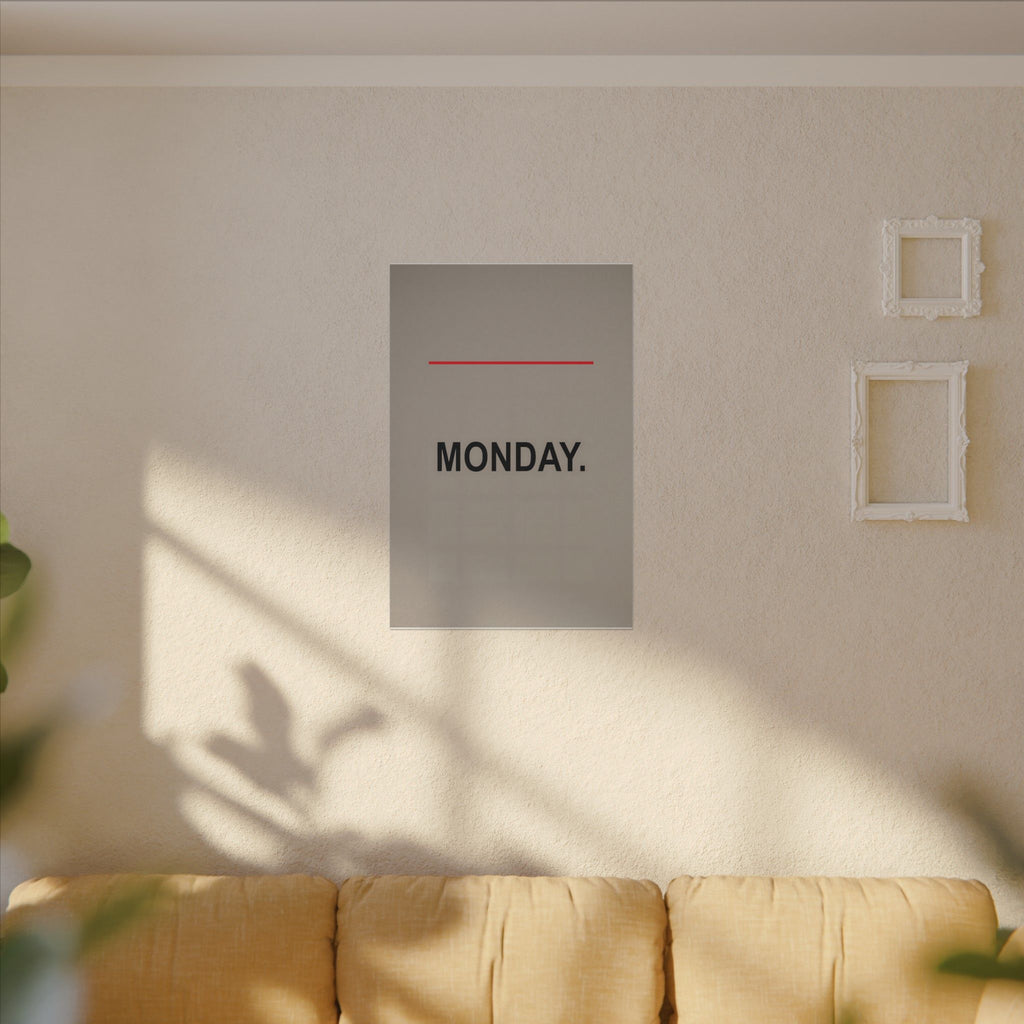 Monday - Office Wall Art | Canvas