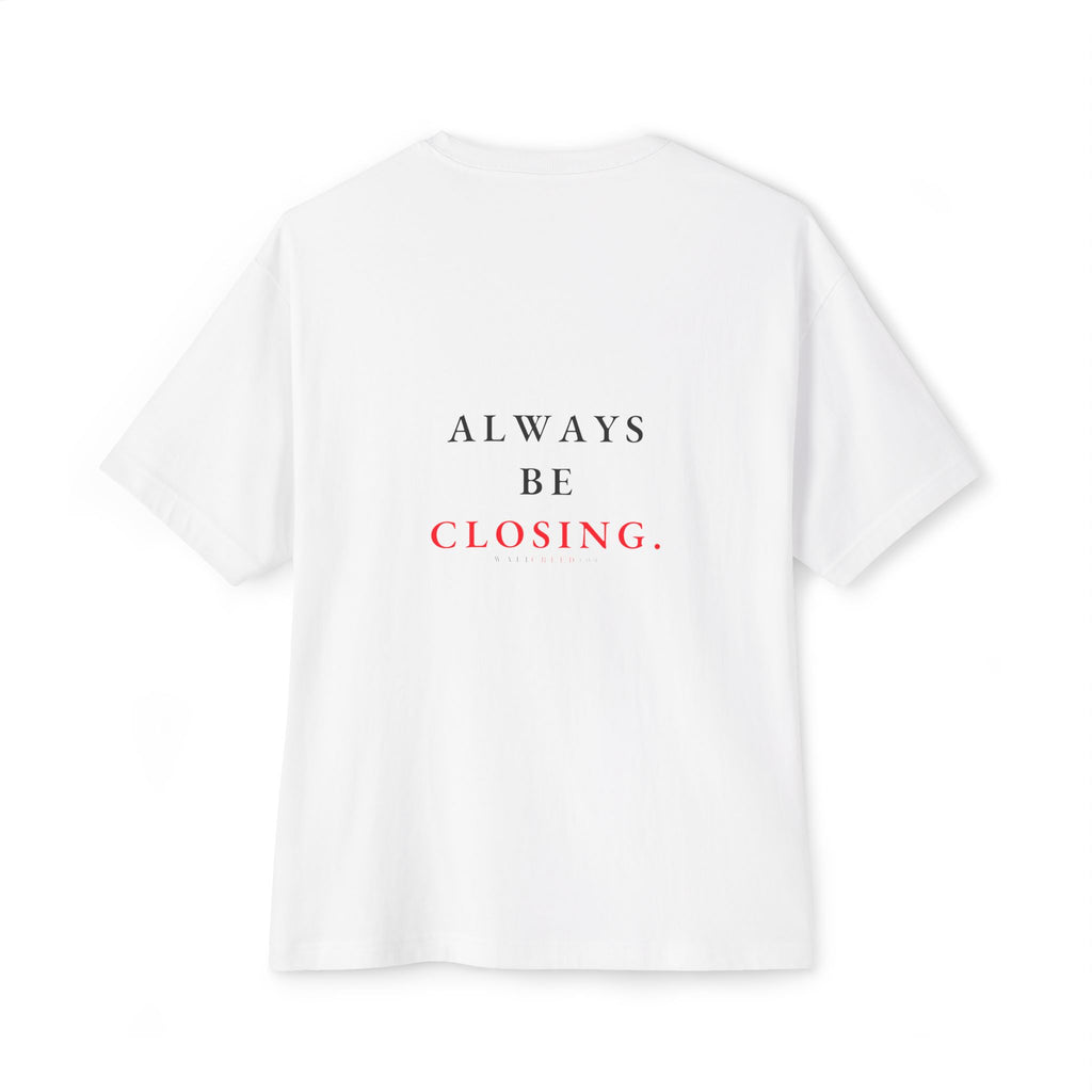 Always Be Closing | Heavyweight Tee (Back Print)