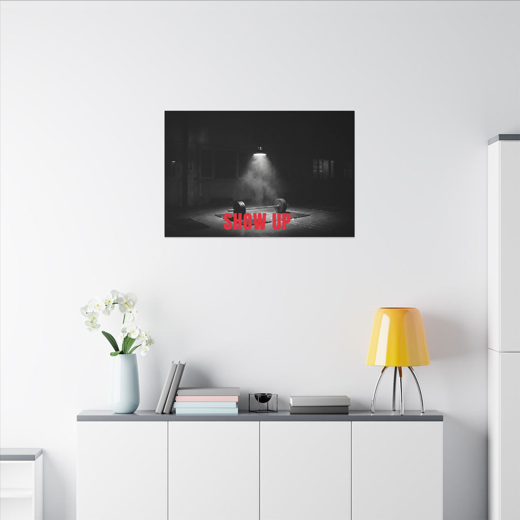 Show Up - Gym Wall Art | Canvas (Landscape)