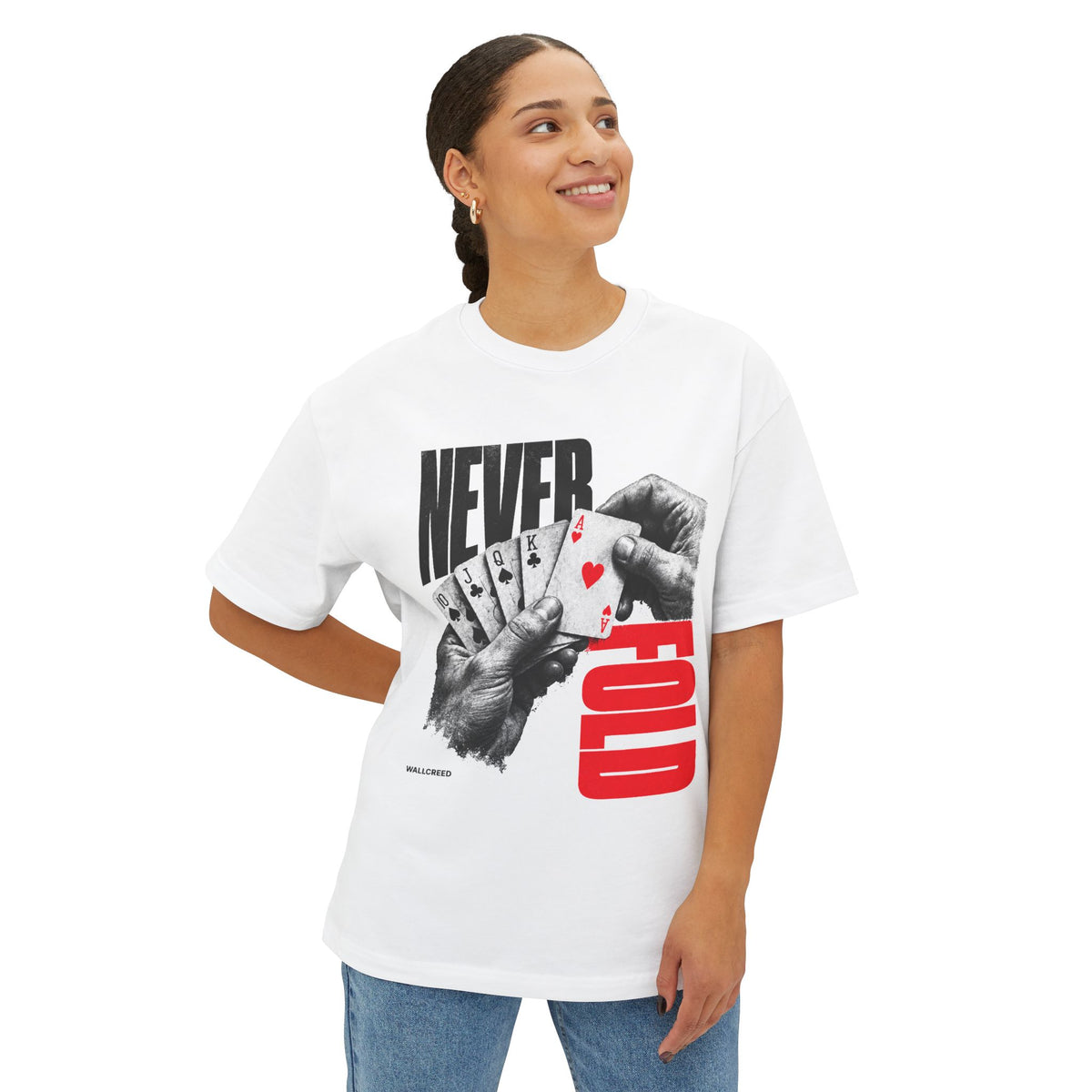 Never Fold | Heavyweight Tee (Front + Back)