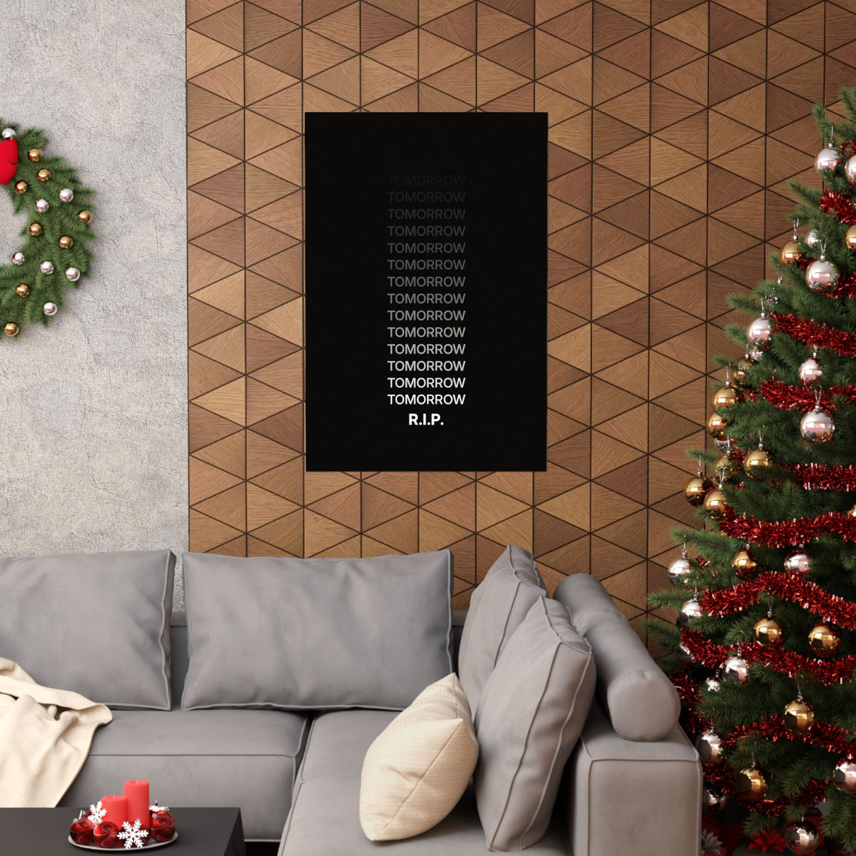 RIP Tomorrow Black - Motivational Typography Poster | Matte Poster