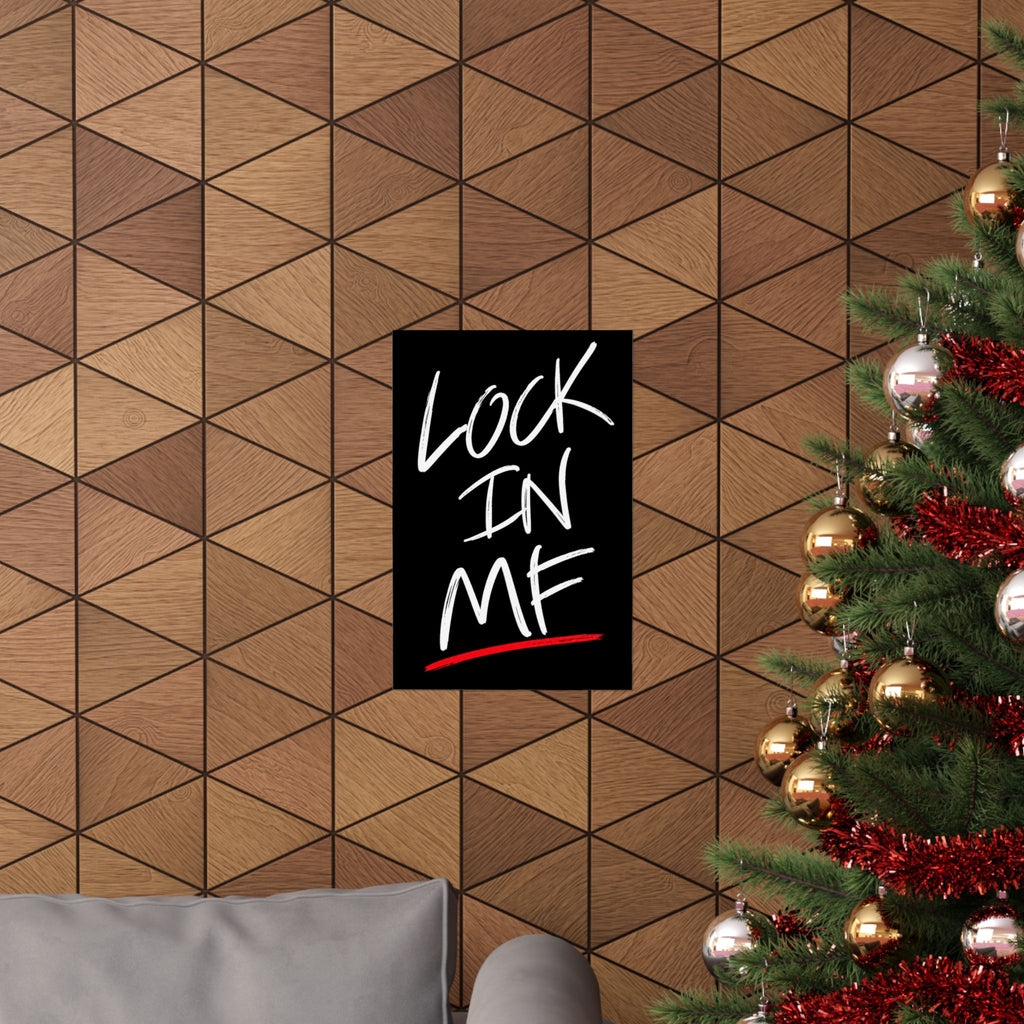 Lock In - Motivational Wall Art | Matte Poster