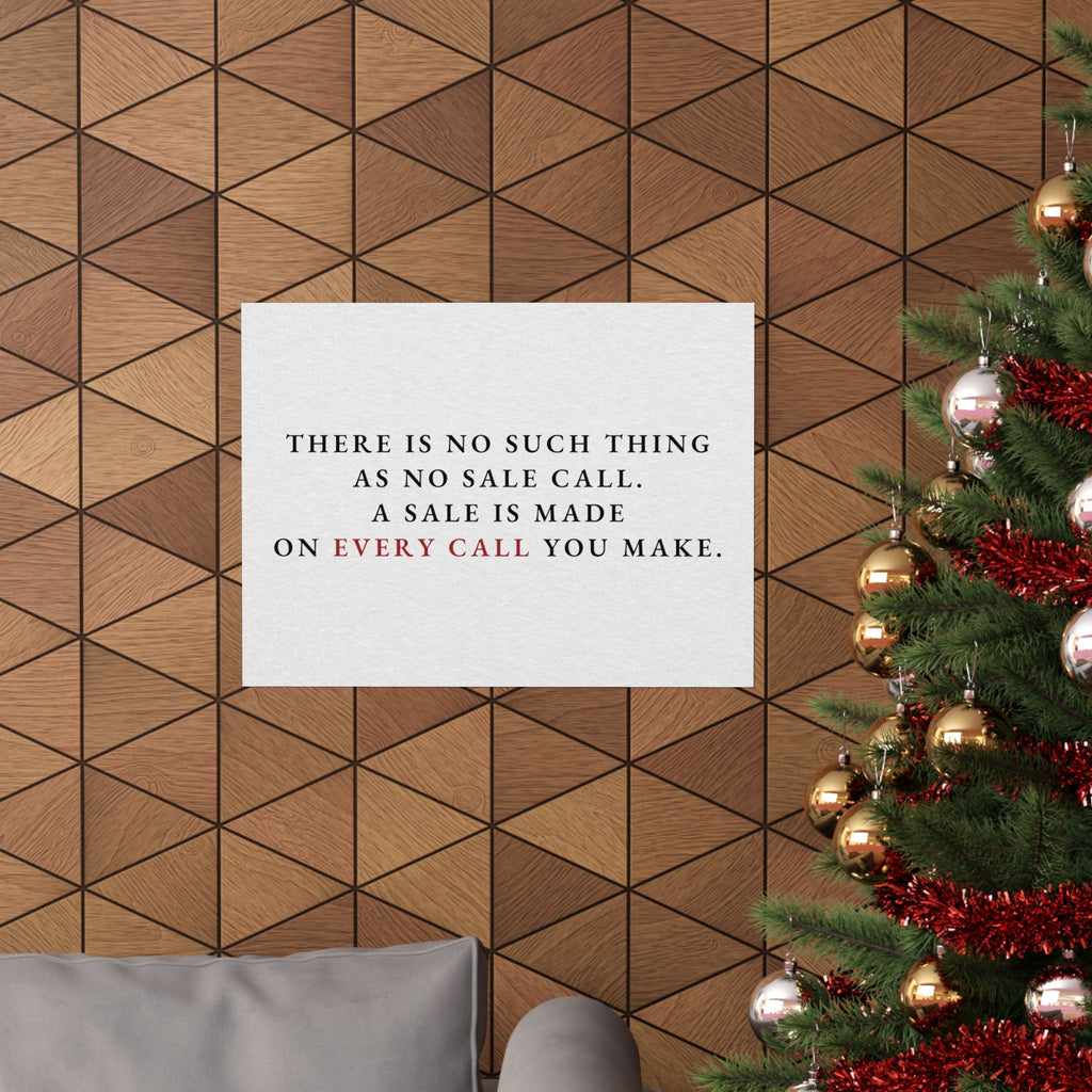 A Sale on Every Call - Office Wall Art Quotes | Matte Poster (Landscape)