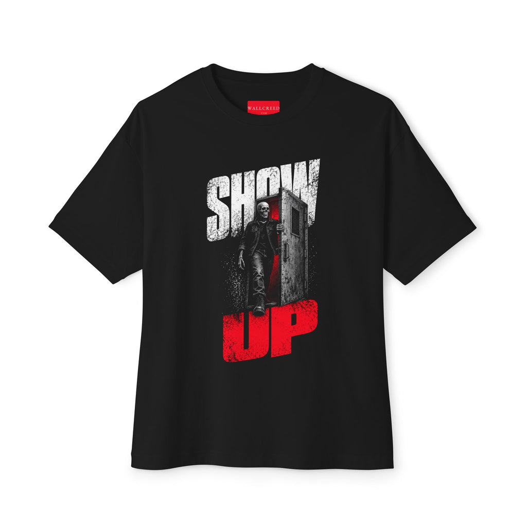 Show Up Anyway | Heavyweight Tee