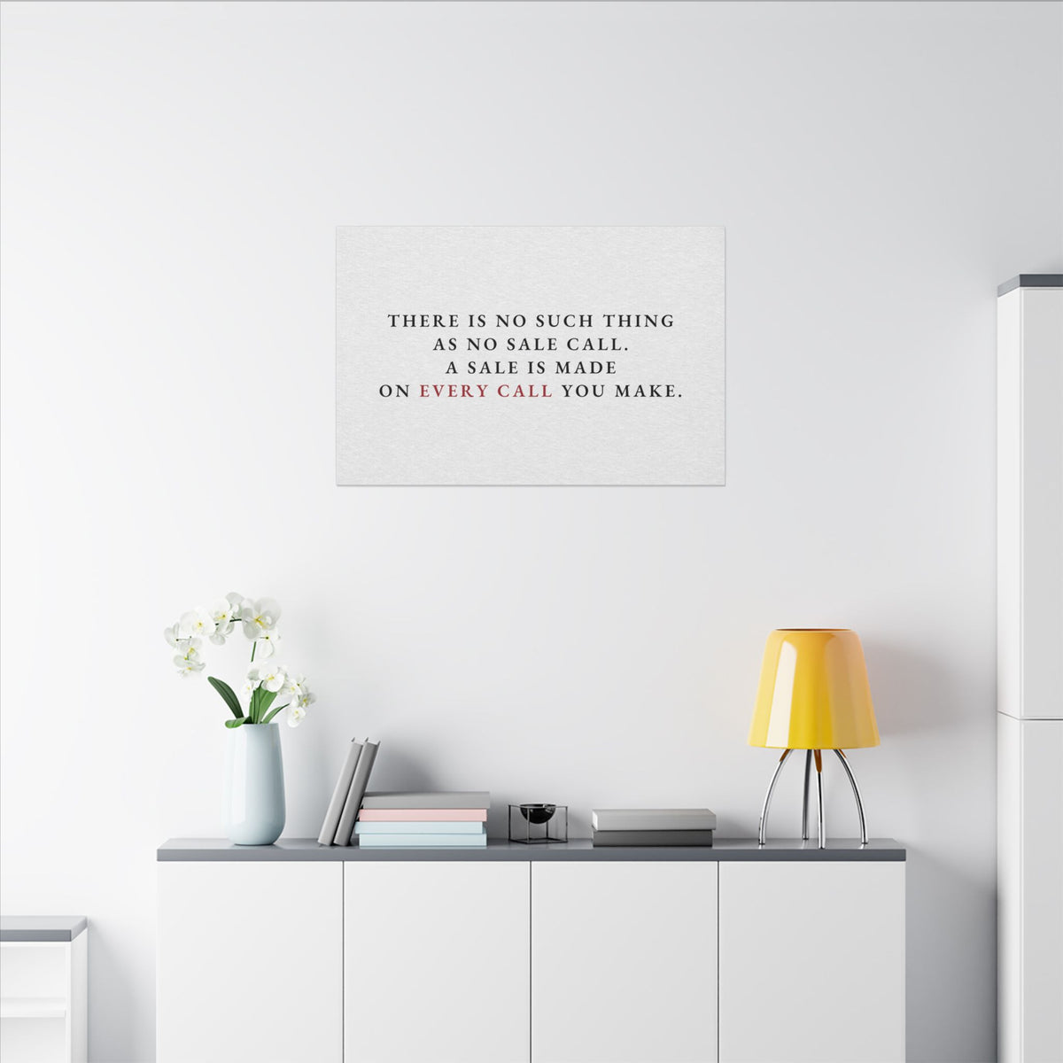 A Sale on Every Call - Office Wall Art Quotes | Canvas (Landscape)