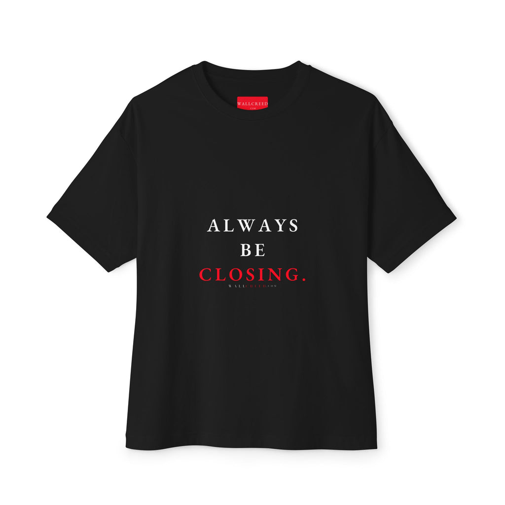 Always Be Closing | Heavyweight Tee