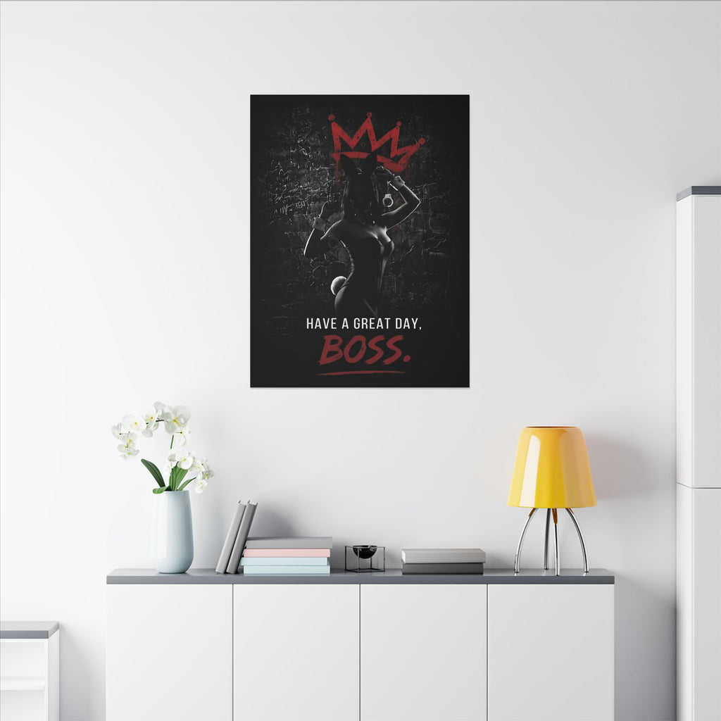 Great Day, Boss - Dark Humor Wall Art | Canvas