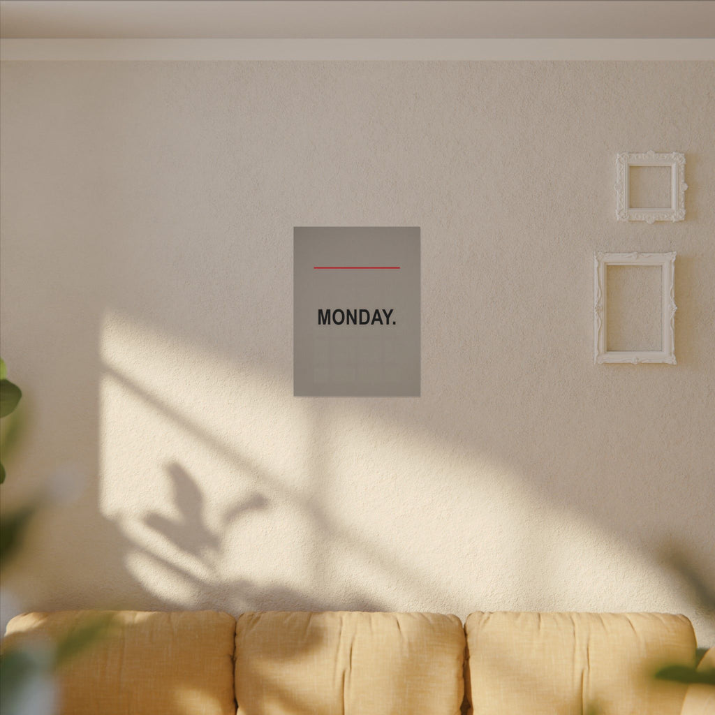 Monday - Office Wall Art | Canvas