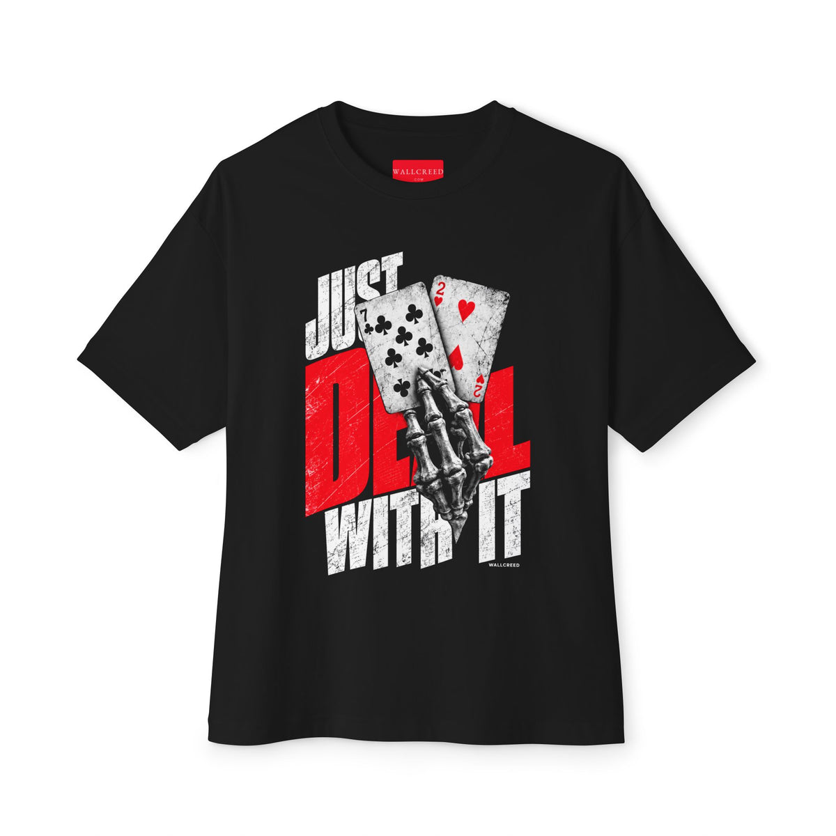 Just Deal With It | Heavyweight Tee